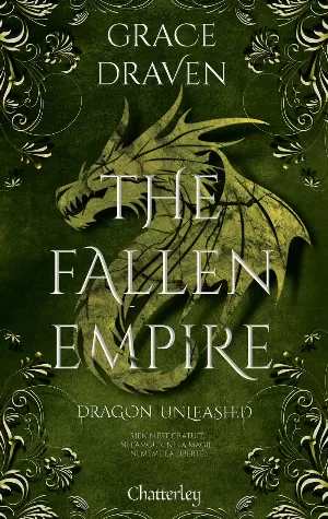 Grace Draven – The Fallen Empire, Tome 2 : Dragon Unleashed